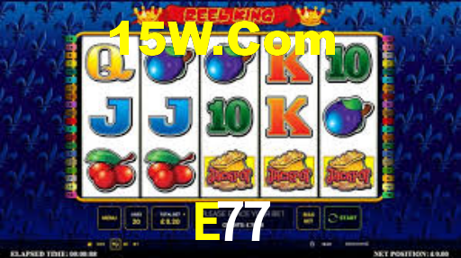 E77,E77 Bet