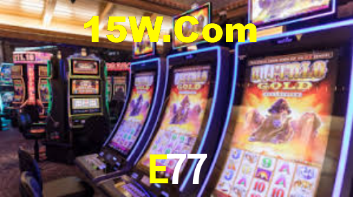 E77 Bet