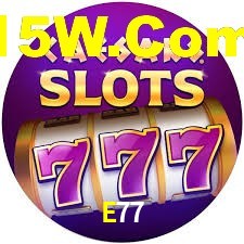 E77,E77 Bet